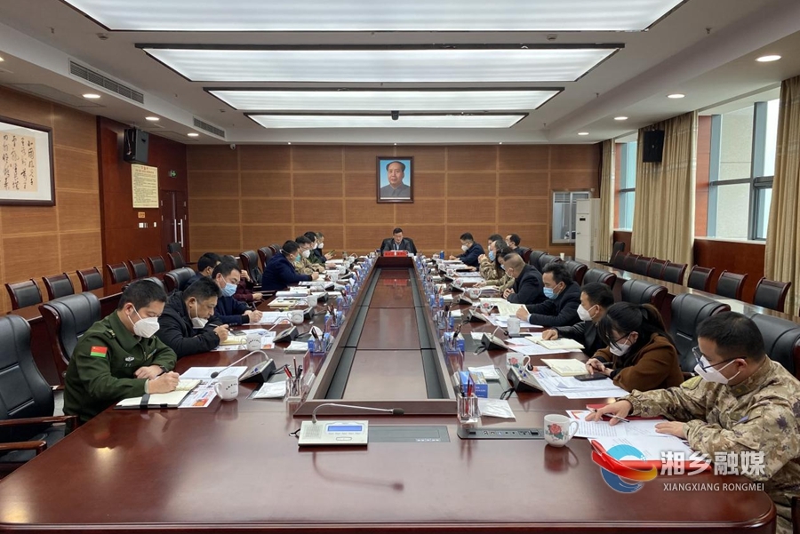 赵新文主持召开2022年市委常委议军会