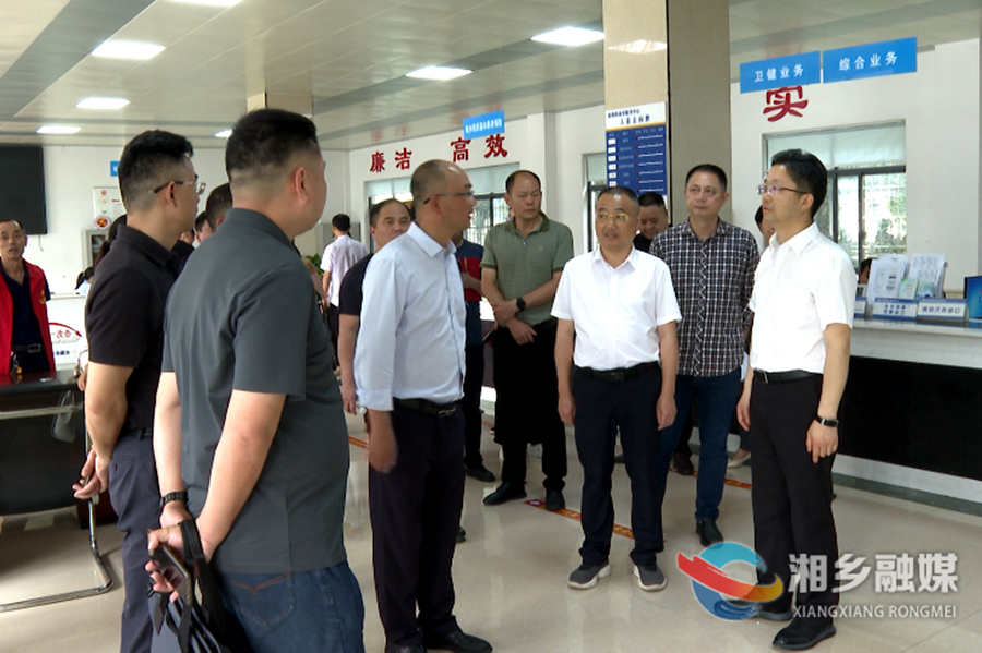 【文明创建进行时】湘乡：学亮点 找不足 助推文明城市创建工作再提升