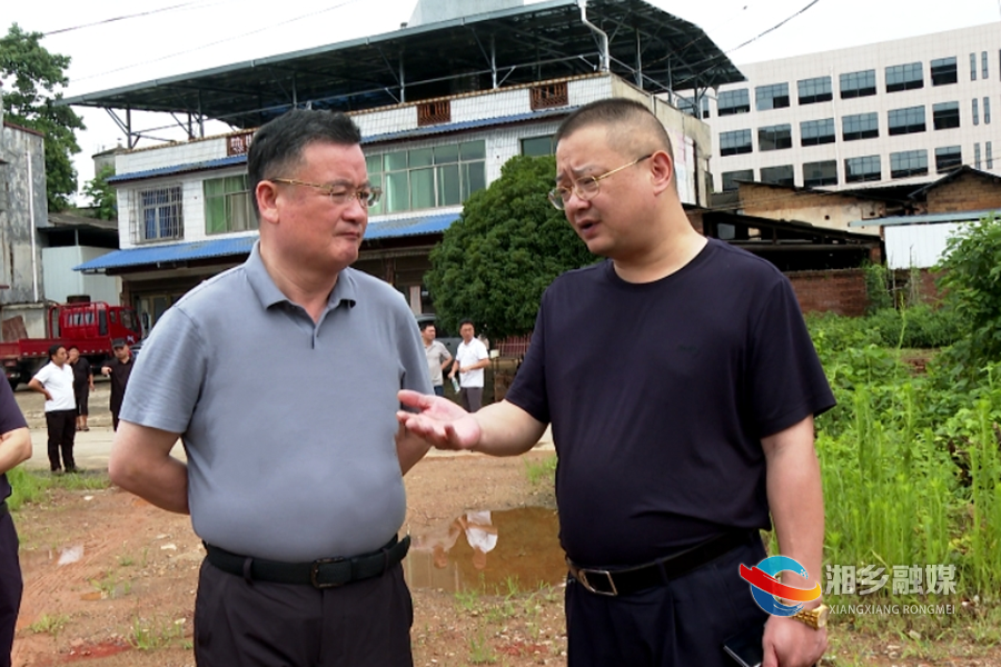 三听三问 | 赵新文调研新湘路街道建筑垃圾整治工作：规范处置建筑垃圾 持续改善城市环境质量