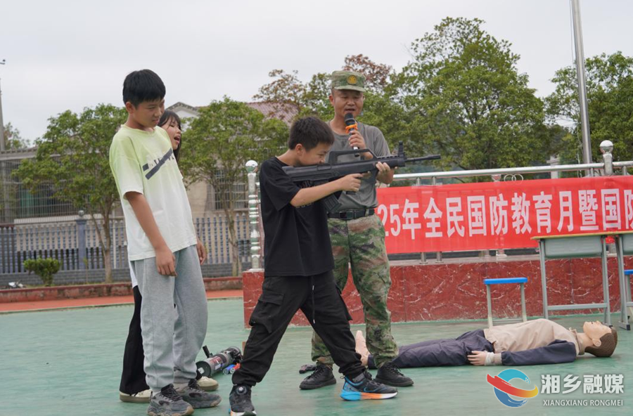 为安全“加码”！湘乡国防应急技能演练走进校园