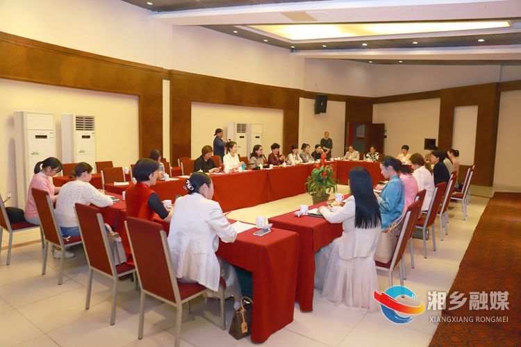 分享幸福 体验非遗 湘潭女企业家协会湘乡组举办沙龙活动